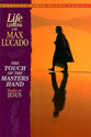 Life Lessons Touch of Masters Hand (#01 in Topical Bible Study Series)
