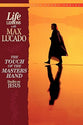 Life Lessons Touch of Masters Hand (#01 in Topical Bible Study Series)