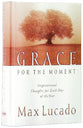 Grace For the Moment