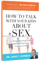 How to Talk With Your Kids About Sex