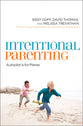 Intentional Parenting