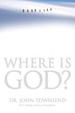Where is God?: Finding His Presence, Purpose and Power in Difficult Times