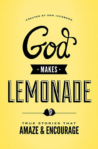 God Makes Lemonade
