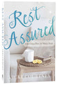Rest Assured: A Recovery Plan For Weary Souls