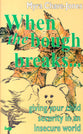 When the Bough Breaks