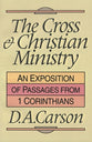 The Cross and the Christian Ministry