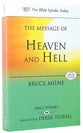 Message of Heaven and Hell: Grace and Destiny (Bible Speaks Today Themes Series)