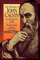 The Writings of John Calvin