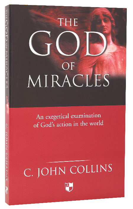 The God of Miracles
