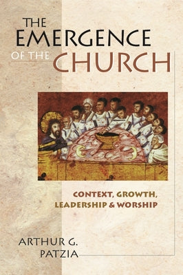 The Emergence of the Church
