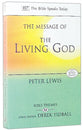 Message of the Living God (Bible Speaks Today Themes Series)