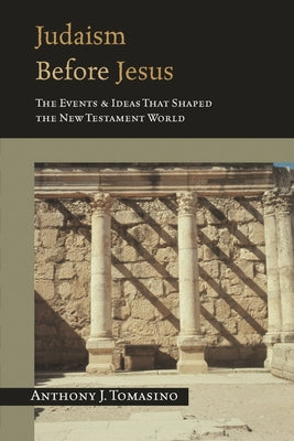 Judaism Before Jesus