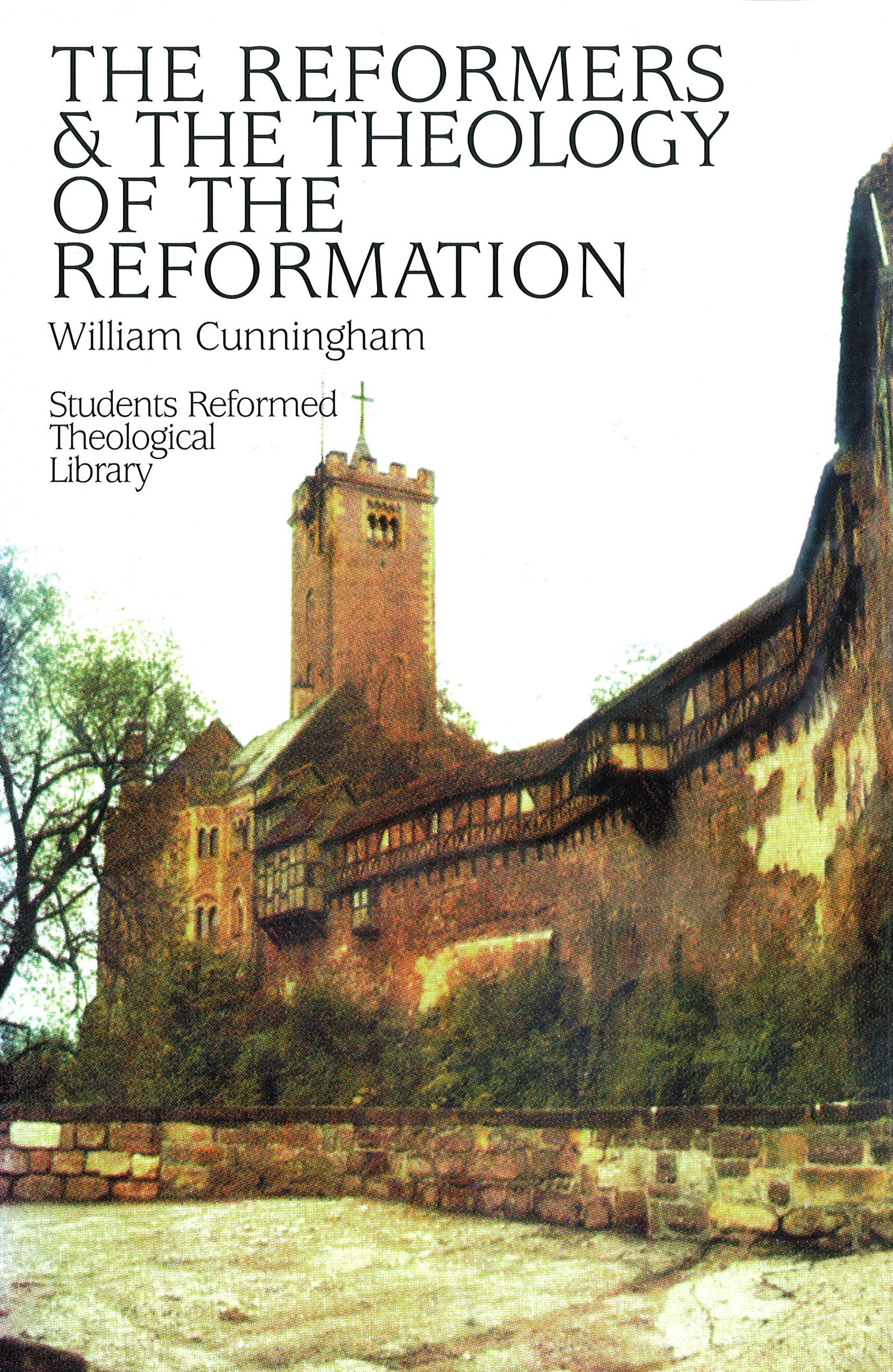 Reformers & Theology of Reformation
