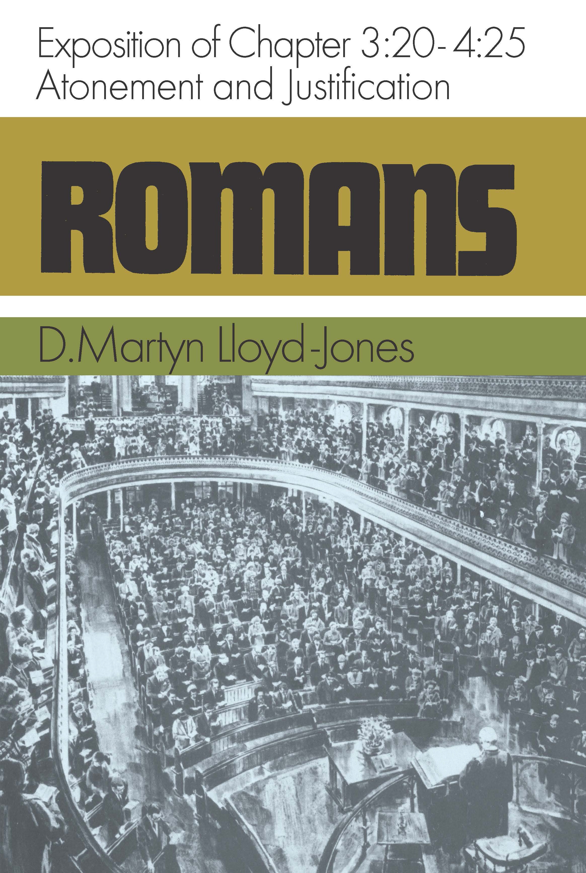 Romans 3: 20-4 25  Atonement & Justification