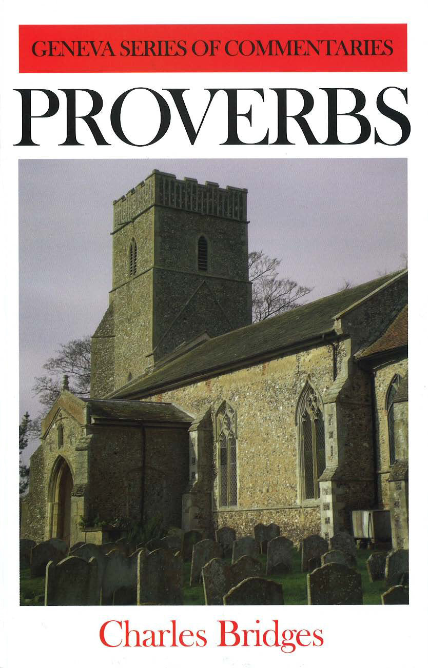 Proverbs (Geneva Series Of Commentaries)