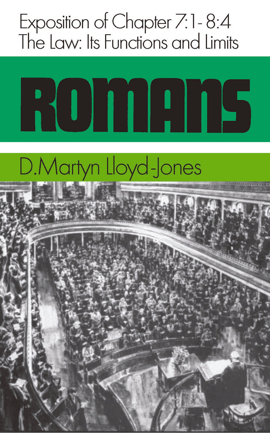 Romans 7: 1-8 4  The Law