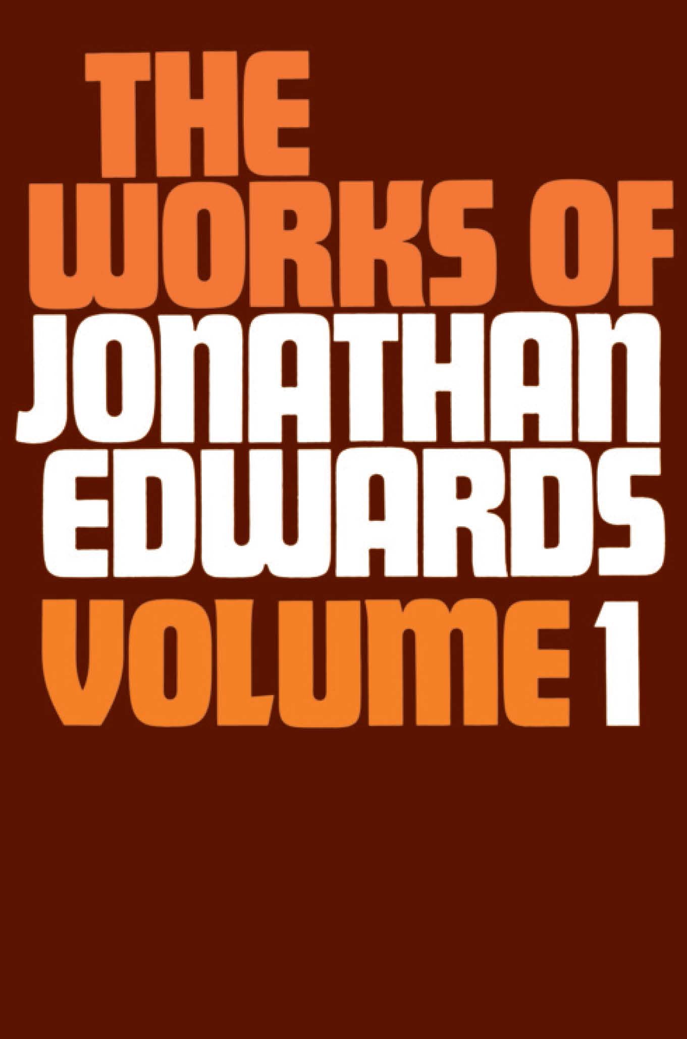 Works of Jonathan Edwards, #01