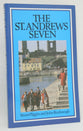 The St Andrews Seven