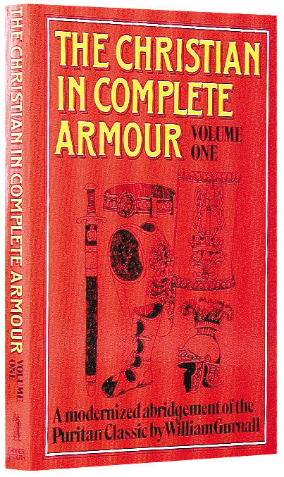 Christian in Complete Armour Volume 1