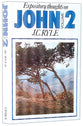 Expository Thoughts on John (Vol 2)