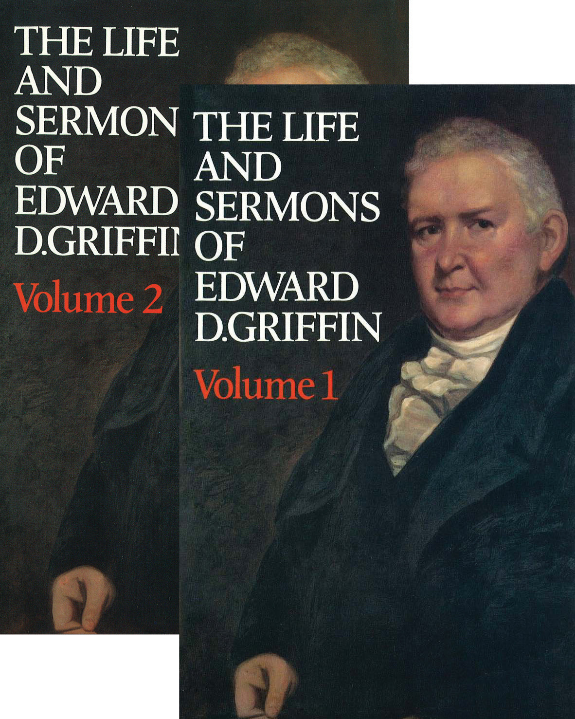 The Life and Sermons of Edward Griffin (2 Vol)