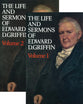 The Life and Sermons of Edward Griffin (2 Vol)