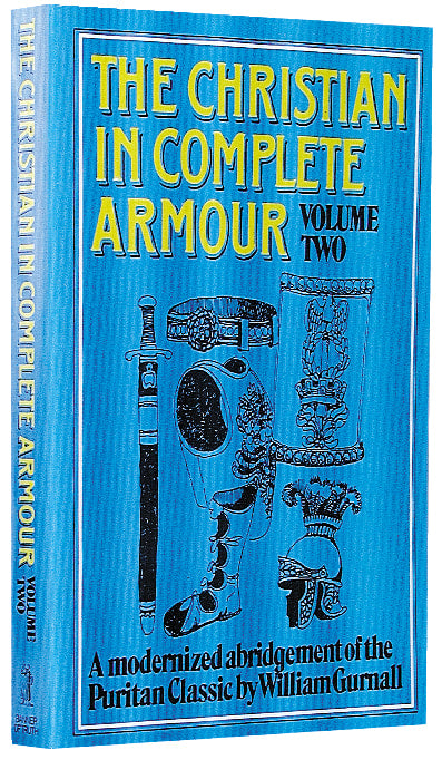 Christian in Complete Armour Volume 2