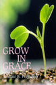 Grow in Grace