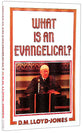 What is An Evangelical?