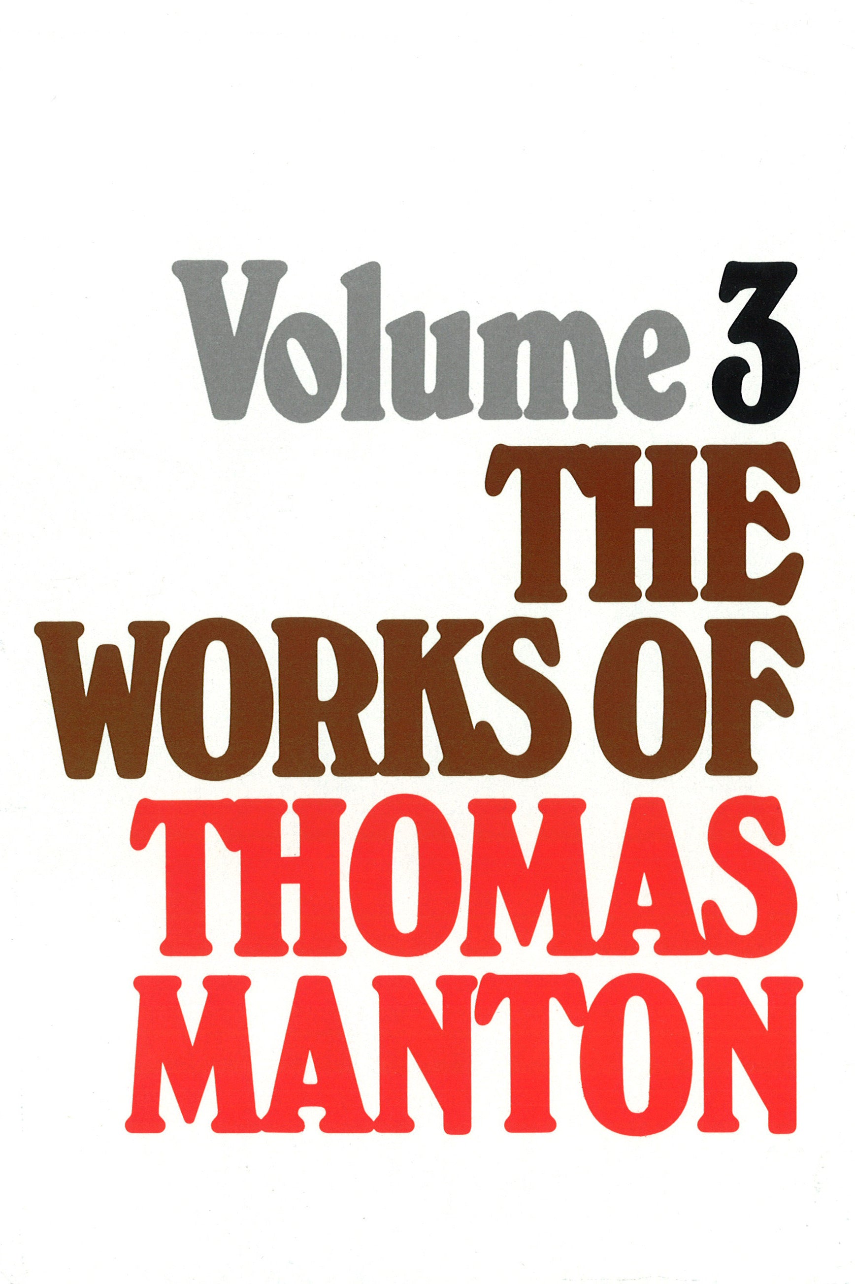 Works of Thomas Manton (Vol 3)