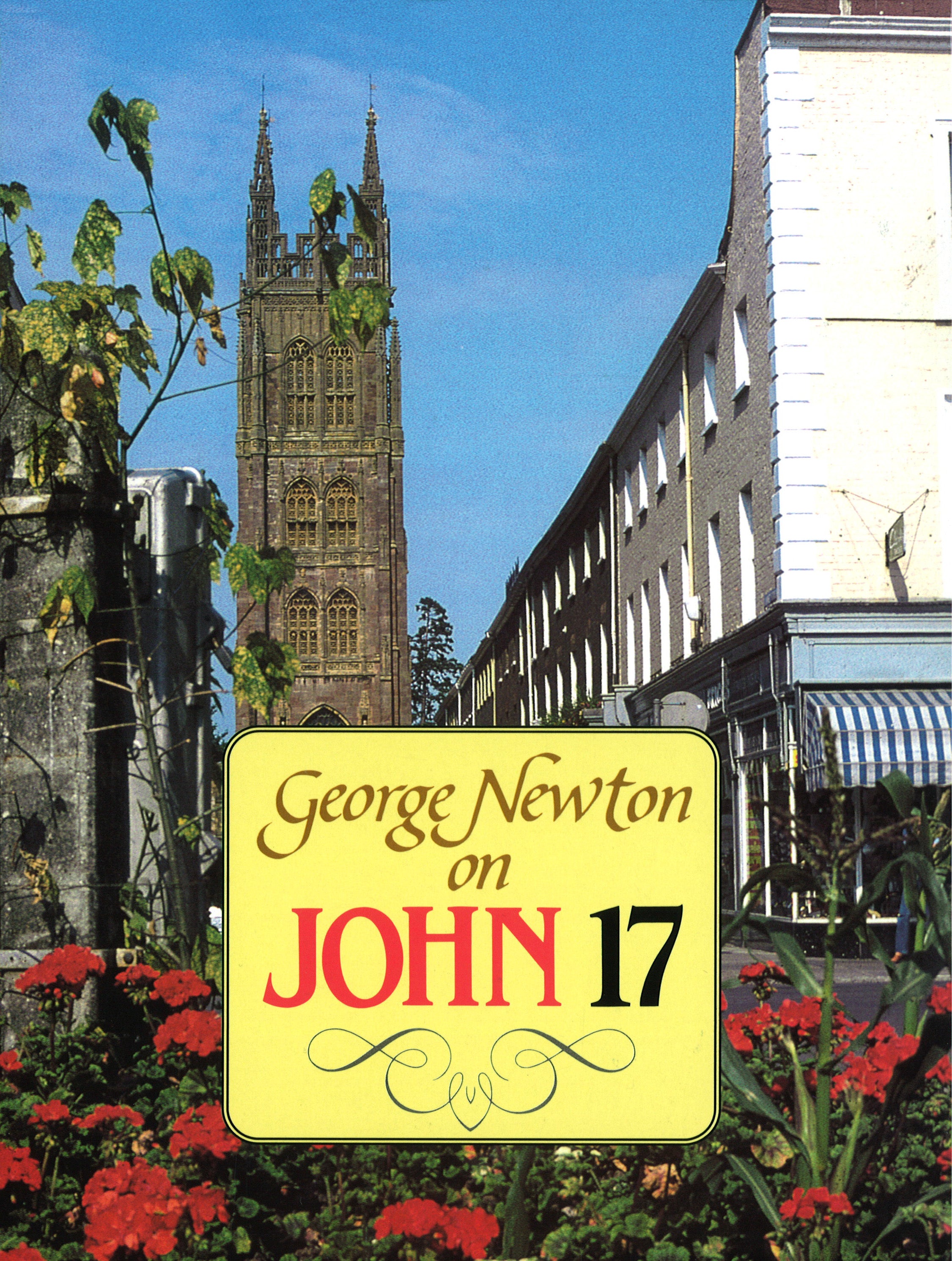 G.Newton on John 17