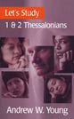 1&2 Thessalonians (Let's Study (Banner Of Truth) Series)