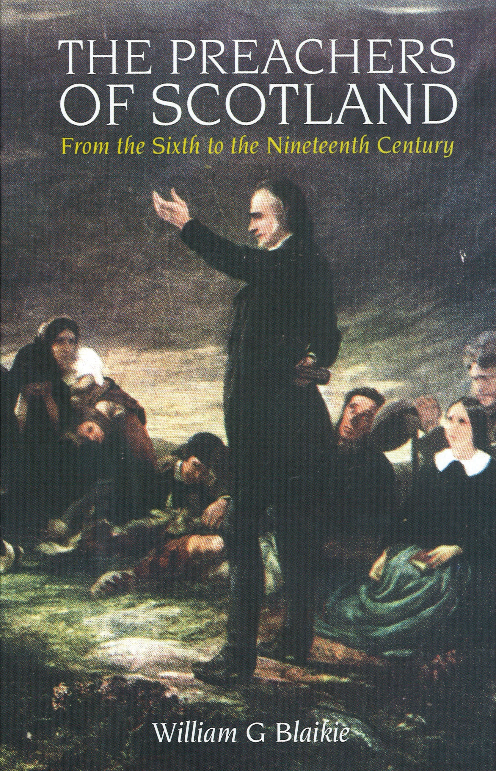 The Preachers of Scotland