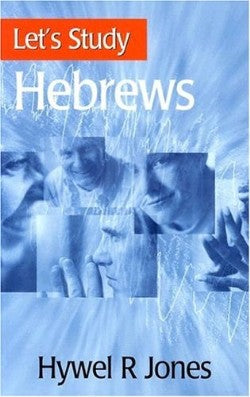 Hebrews (Let's Study (Banner Of Truth) Series)