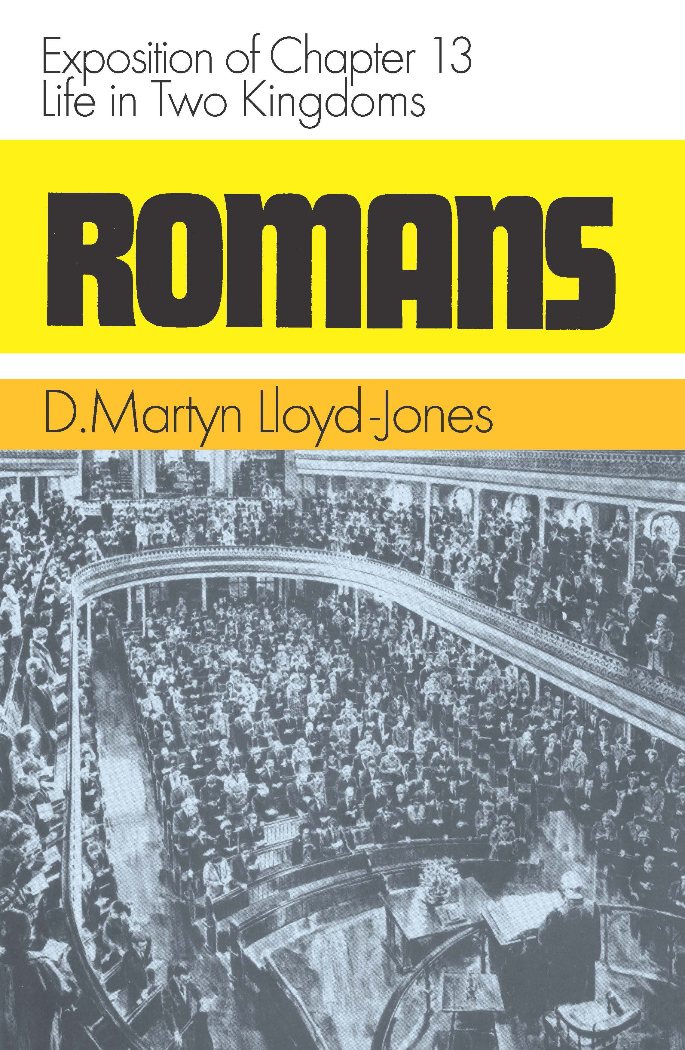 Romans 13: Life in Two Kingdoms