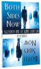 Both Sides Now: Ecclesiastes and the Human Condition