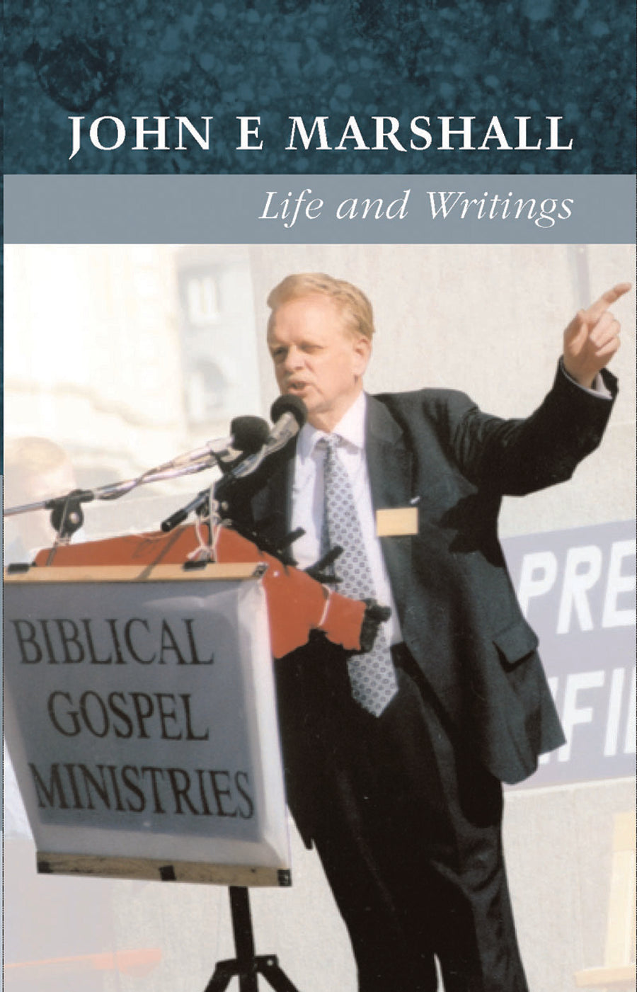 John E Marshall Life and Writings
