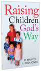 Raising Children God's Way
