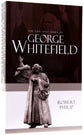 The Life and Times of George Whitefield