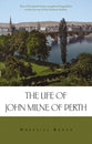 The Life of John Line of Perth