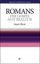 Romans: The Gospel as It Really is (Welwyn Commentary Series)