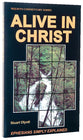Ephesians: Alive in Christ (Welwyn Commentary Series)