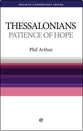 1&2 Thessalonians: Patience of Hope (Welwyn Commentary Series)