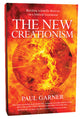 The New Creationism: Building Scientific Theory on a Biblical Foundation