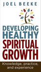 Developing Healthy Spiritual Growth