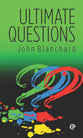 Ultimate Questions (Nkjv)