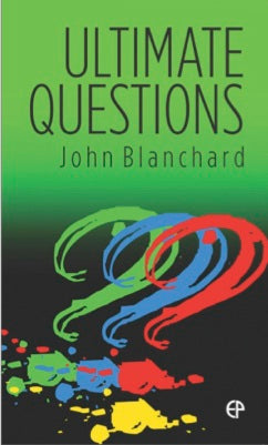 Ultimate Questions (Esv)