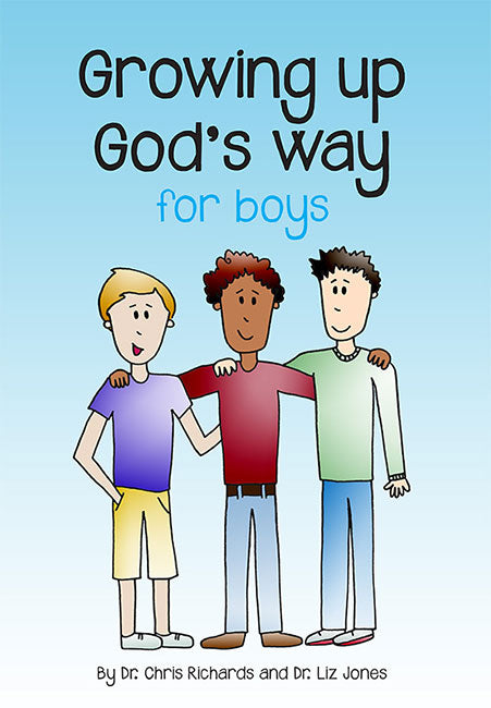 Growing Up God's Way For Boys