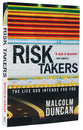 Risk Takers