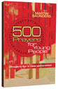 500 Prayers For Young People